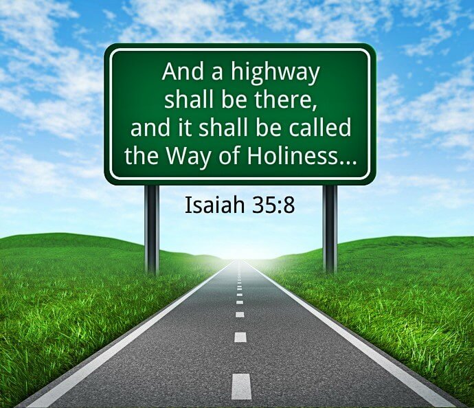 A Highway Of Holiness - What Is It?